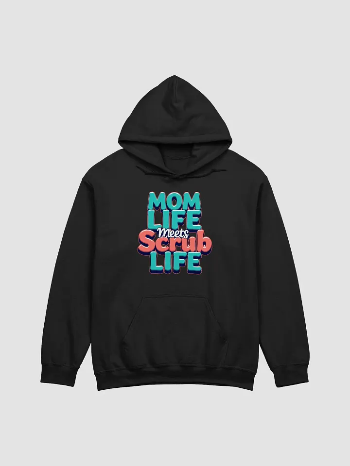 Mom Life Meets Scrub Life Classic Hoodie product image (6)