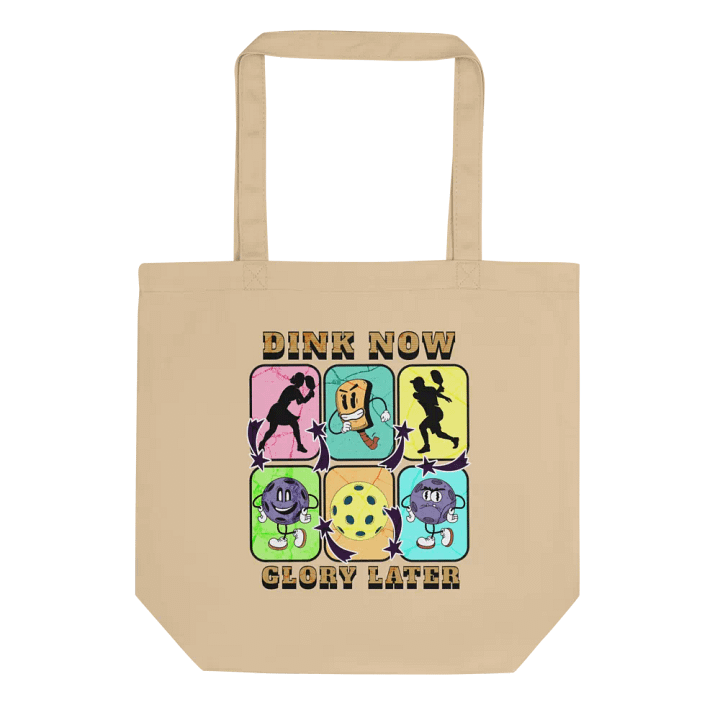 Dink Now Glory Later Pickleball Dynamic Tote Bag product image (1)