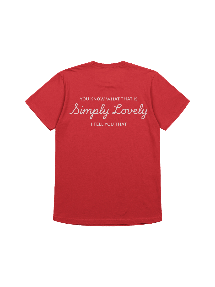 "Simply Lovely" quoted T-Shirt product image (16)