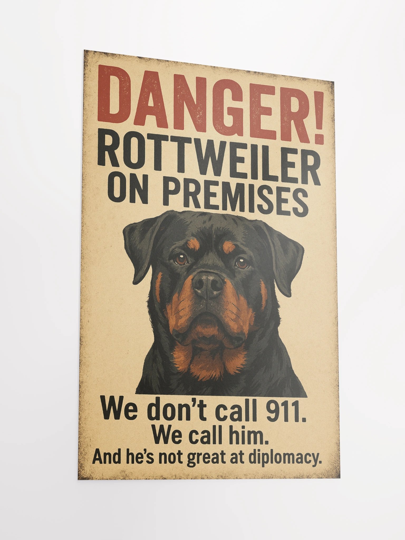 DANGER! ROTTWEILER ON PREMISES POSTER product image (4)