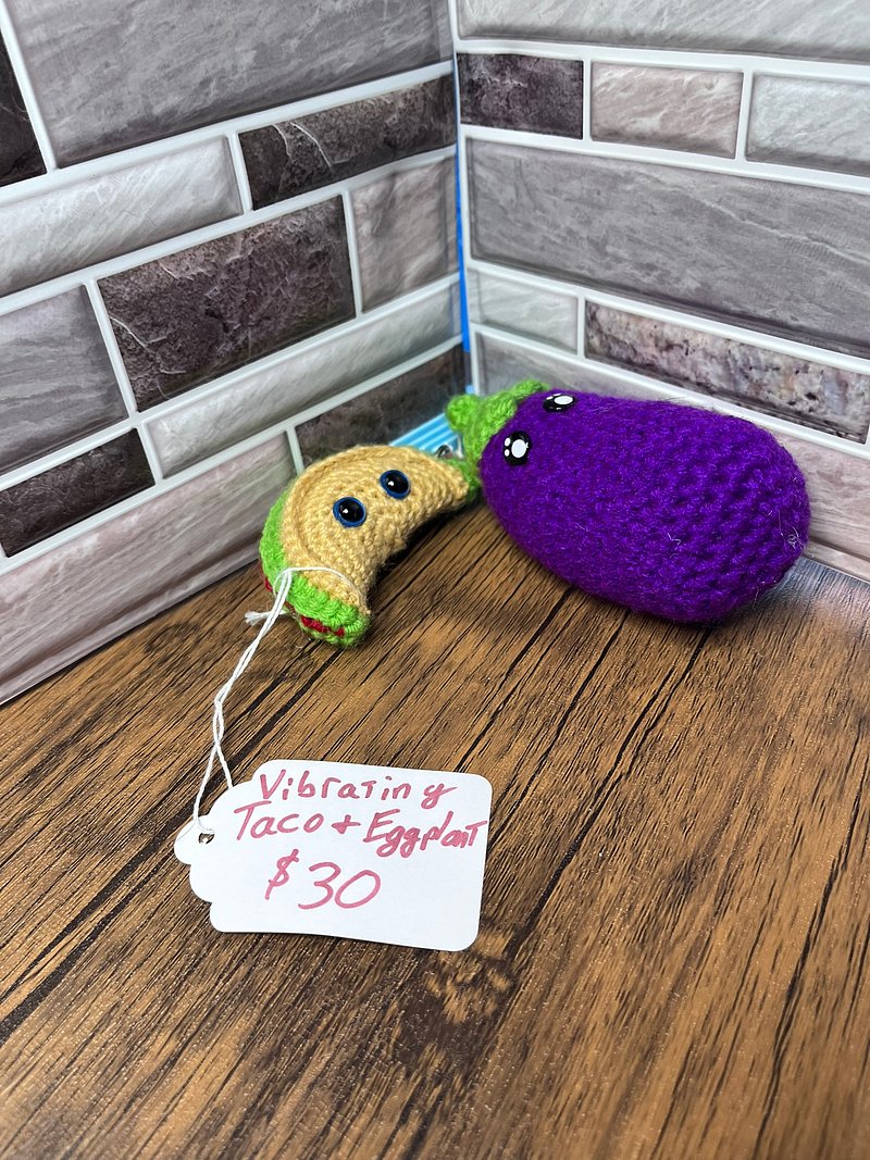Vibrating Taco and Eggplant