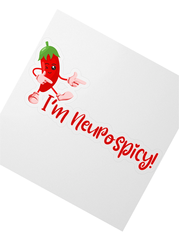 Large I'm Neurospicy! Sticker product image (2)