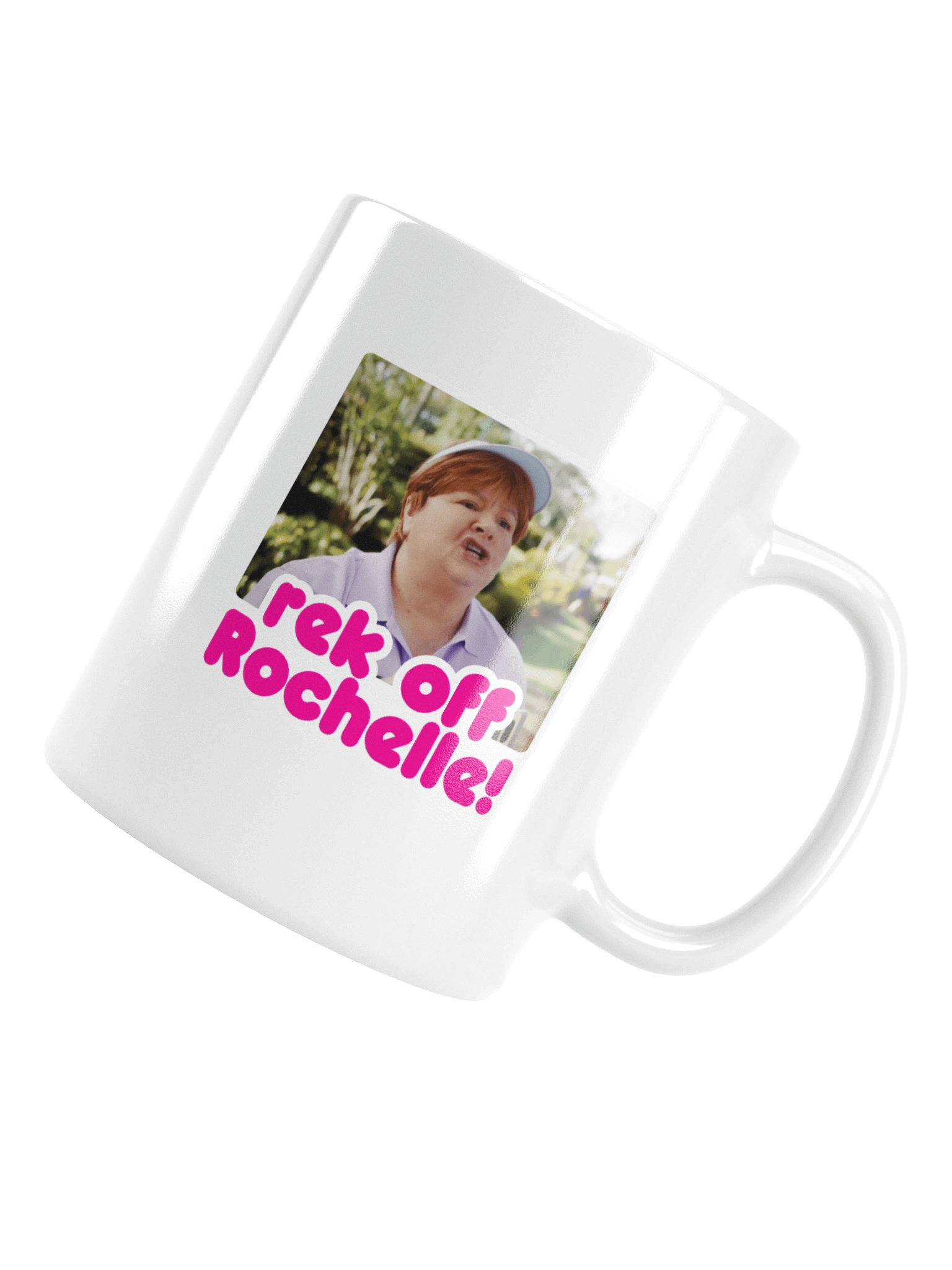 rek off Rochelle! Mug product image (15)