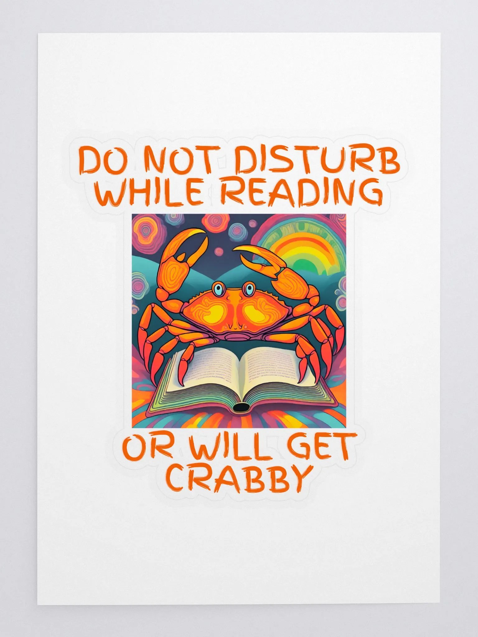 Do Not Disturb while Reading or Will Get Crabby Sticker product image (3)