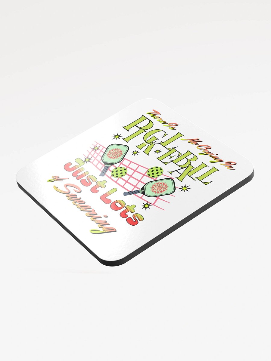 There Is No Crying In Pickleball Just Lots Of Swearing Sassy Starburst Coaster Set product image (4)