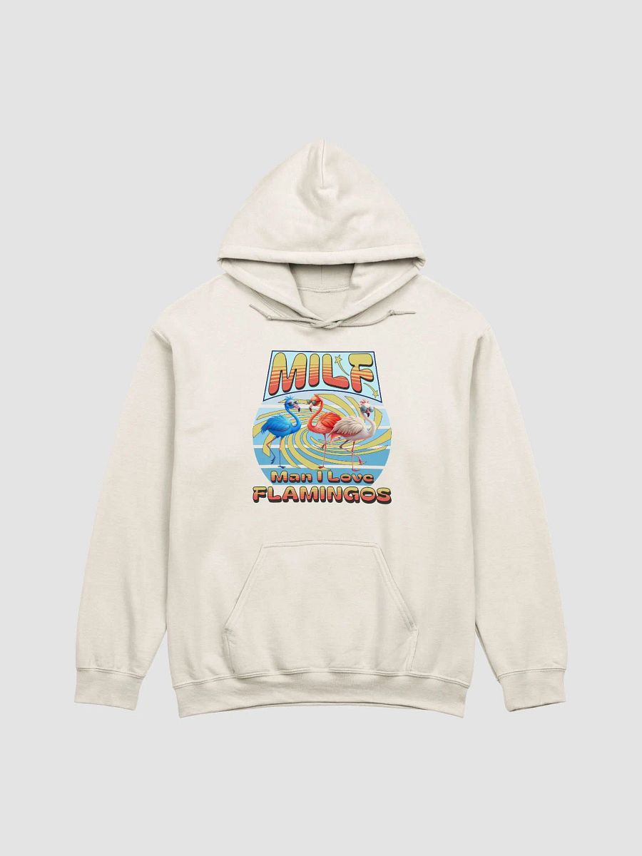 MILF Man I Love Flamingos Hoodie product image (17)