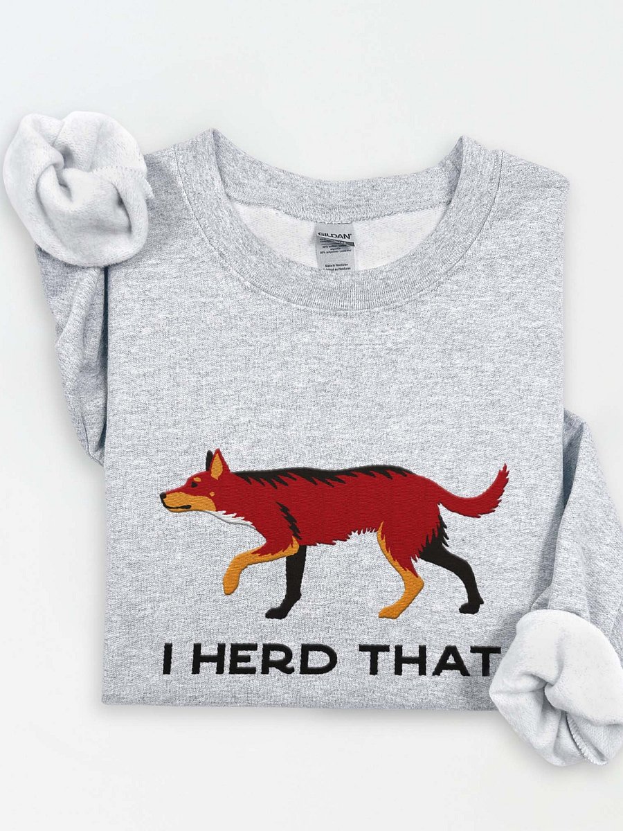 I Herd That Sweatshirt (Embroidered) of an Australian Kelpie(Brown & Tan) product image (1)
