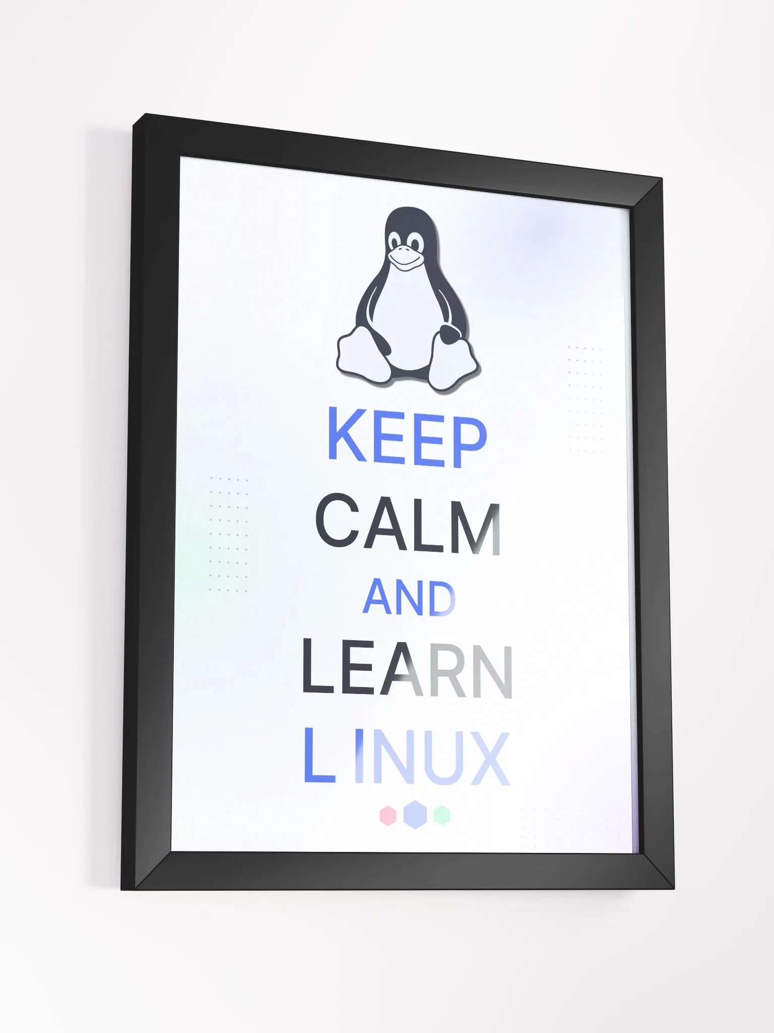 Keep Calm and Learn Linux Frame product image (3)