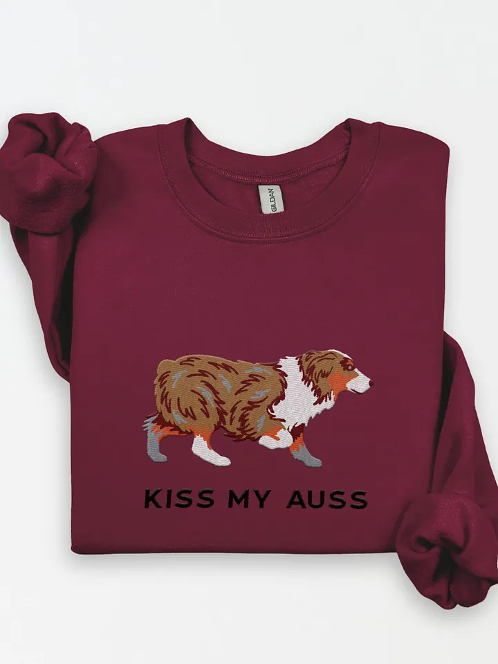 Kiss My Auss Sweatshirt (Embroidered) of an Australian Shepherd(Red Merle) product image (1)