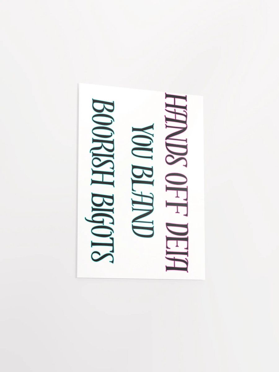 Hands Off DEIA, Bland Boorish Bigots (words only), Protest Posters product image (12)