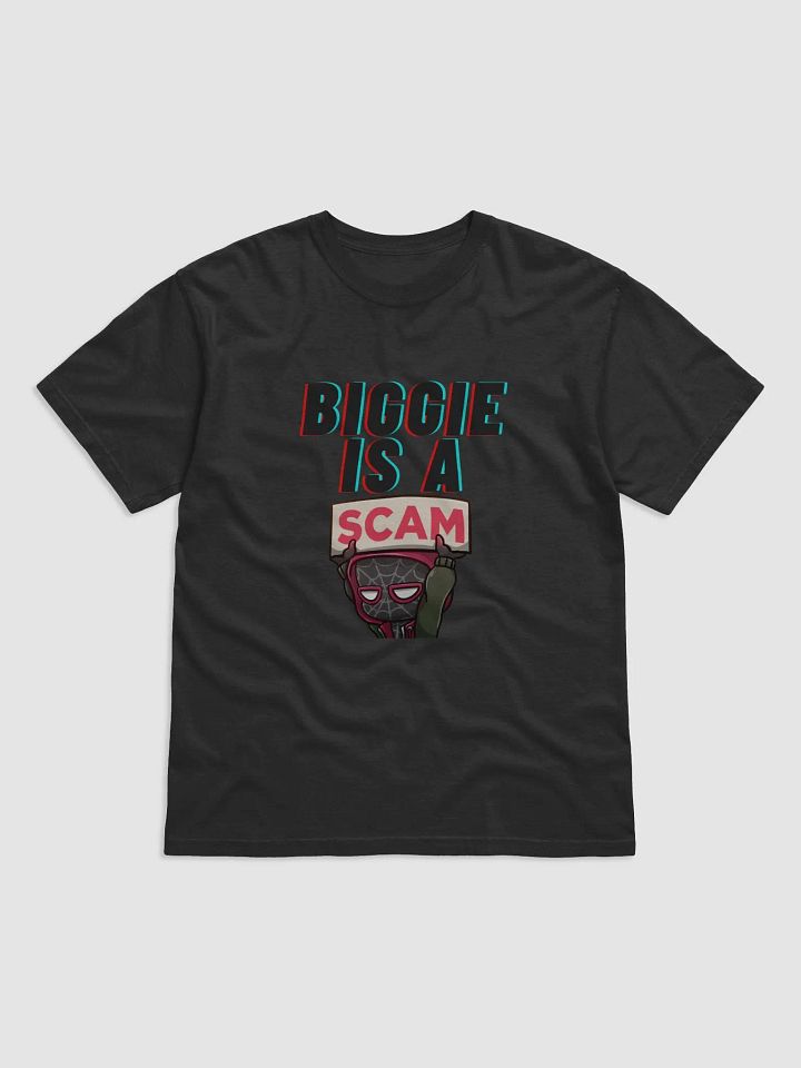 Biggie is a scam T Shirt product image (1)