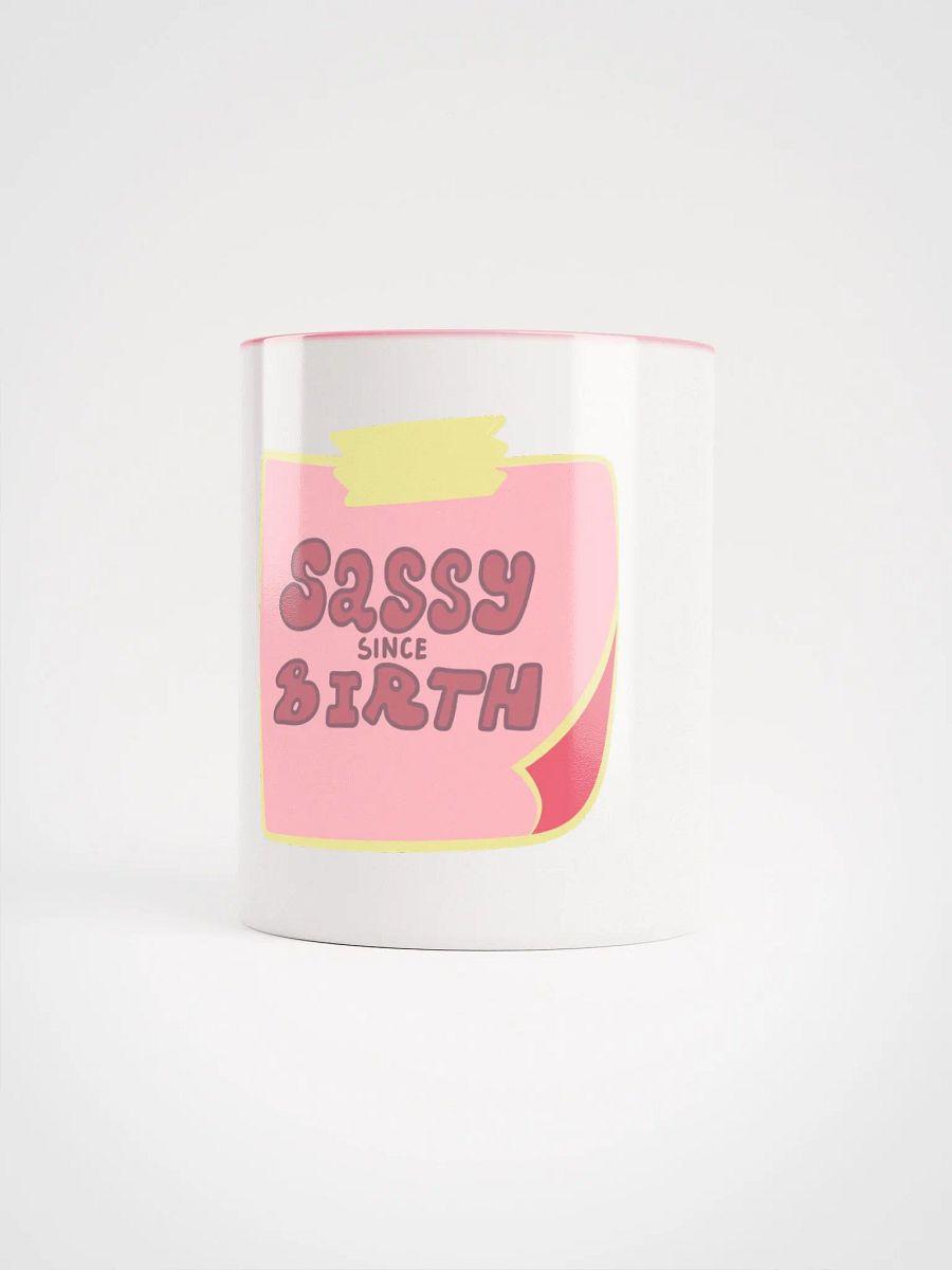 Mug - sassy Since Birth product image (6)