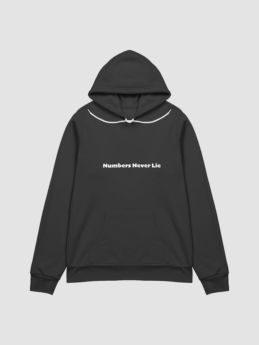 "Numbers Never Lie" Hoodie product image (1)