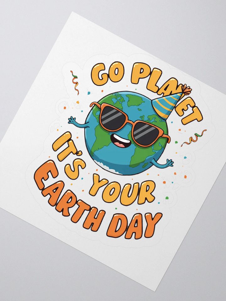 Go Planet, It's Your Earth Day – Fun Earth Day Sticker Pack product image (6)