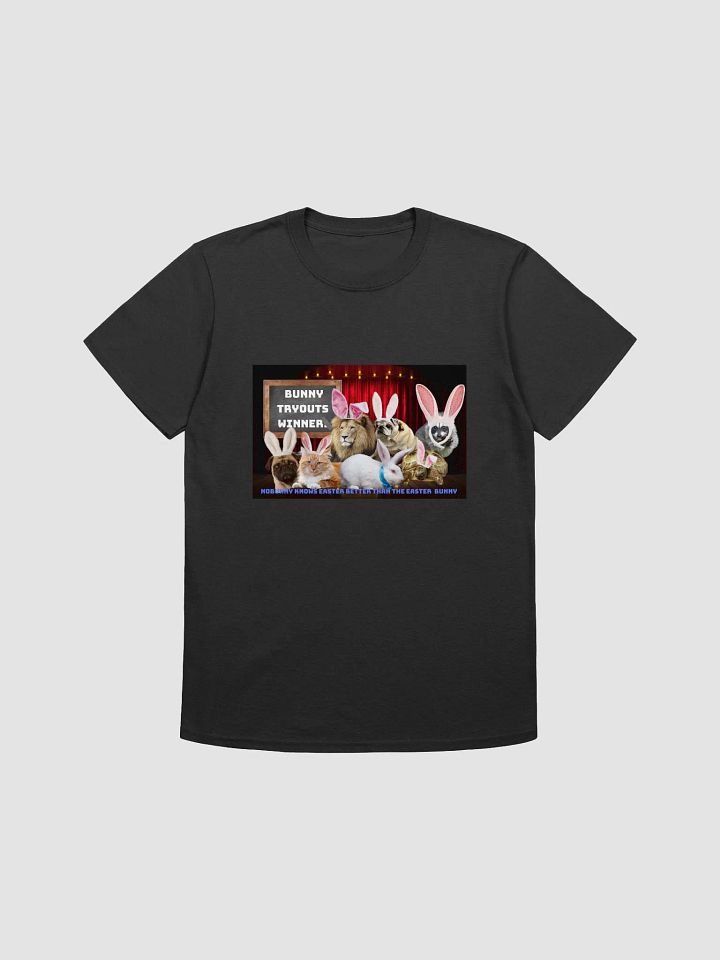 Easter Bunny Tryouts Unisex T-Shirt product image (1)