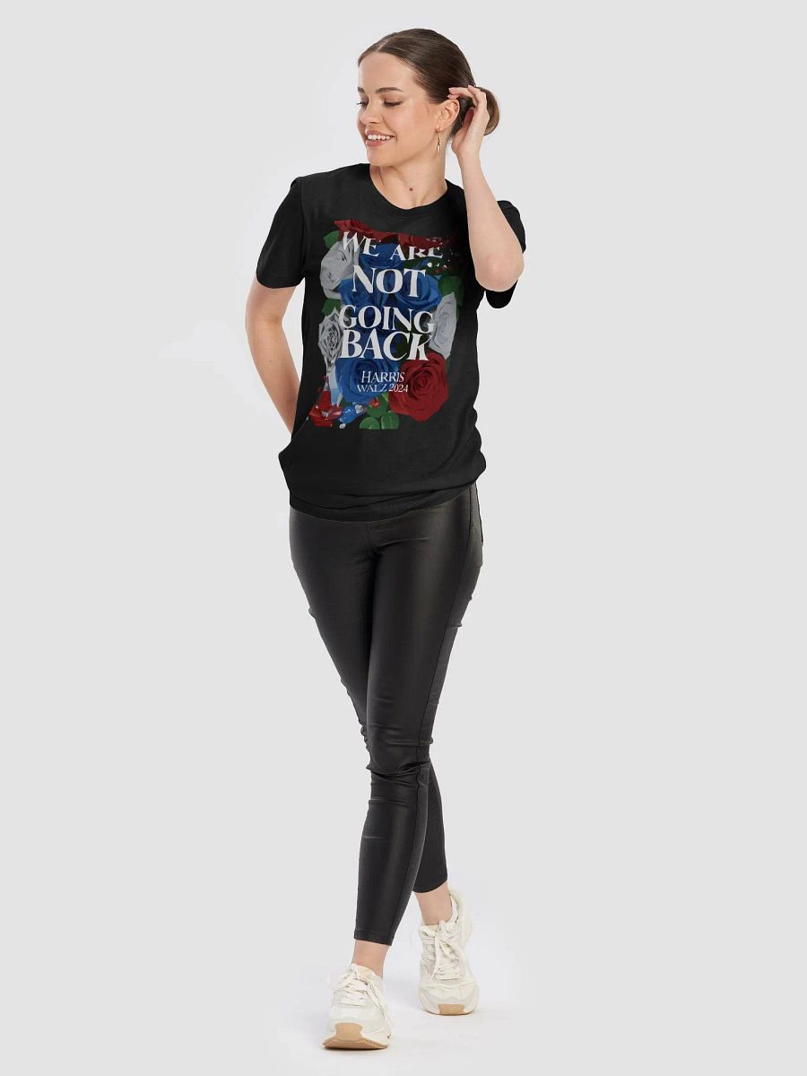 We Are Not Going Back Harris Walz 2024 CampaignT-Shirt product image (76)