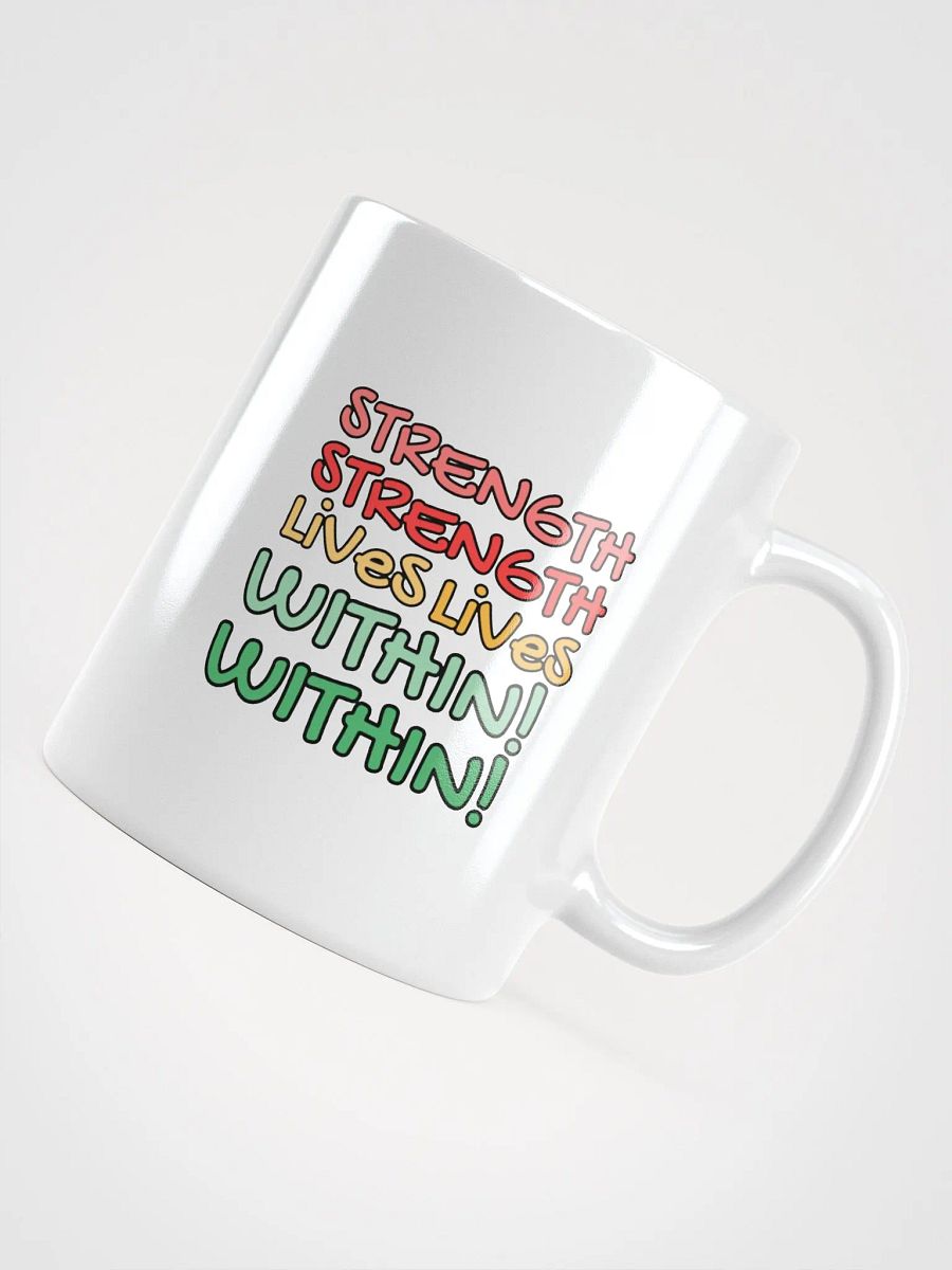 STRENGTH LIVES WITHIN MUG product image (12)