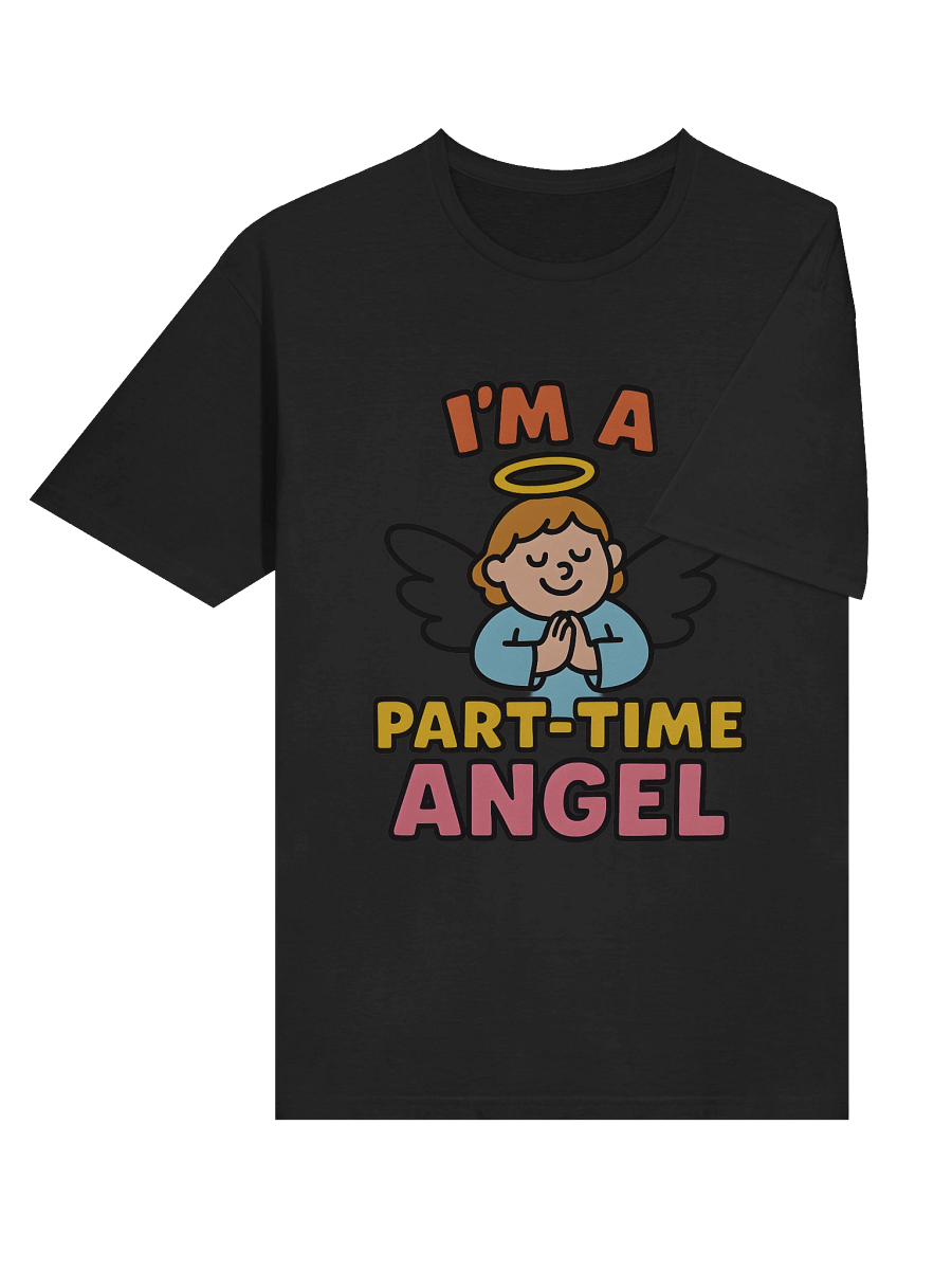 Part-Time Angel Unisex T-Shirt product image (81)