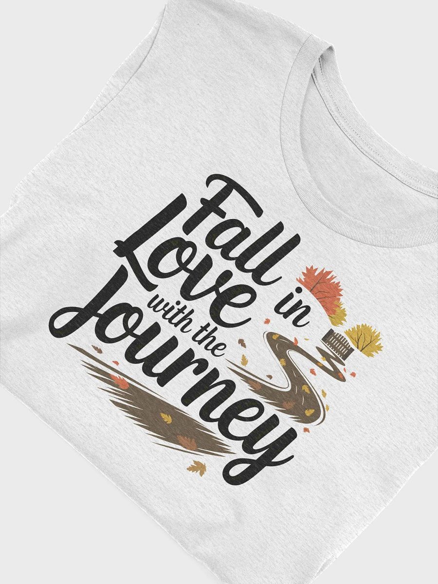 “Fall in Love with the Journey” t-shirt, Autumn-inspired t-shirt, Winding road adventure theme, Inspirational journey shirt, Perfect for fall enthusiasts, Unique gifts for nature lovers, gift idea product image (5)