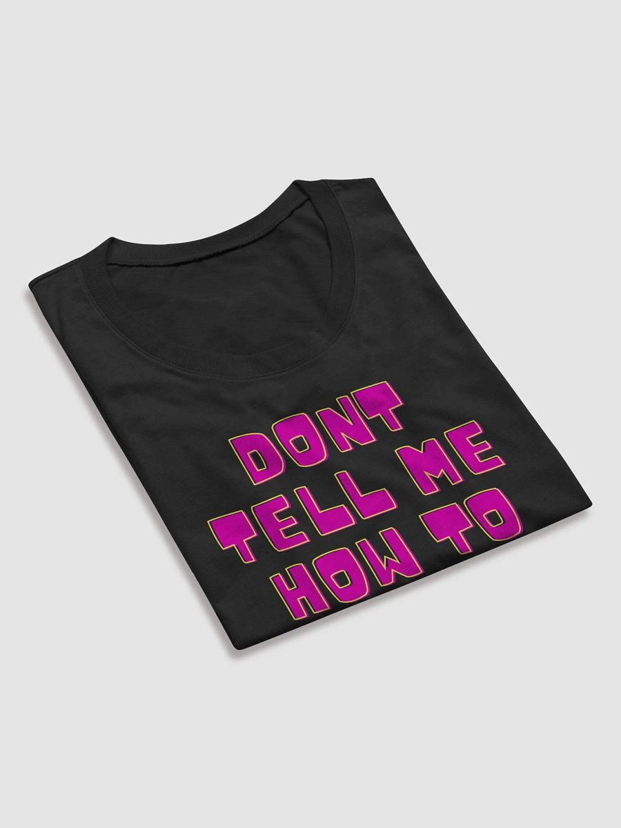 Boss momma Dont tell me how to live my life product image (4)