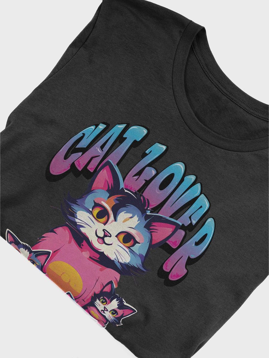 Cat Lover Colorful Funny T-Shirt - Cute and Colorful Gift for Cat Lovers and Cat Mom product image (5)
