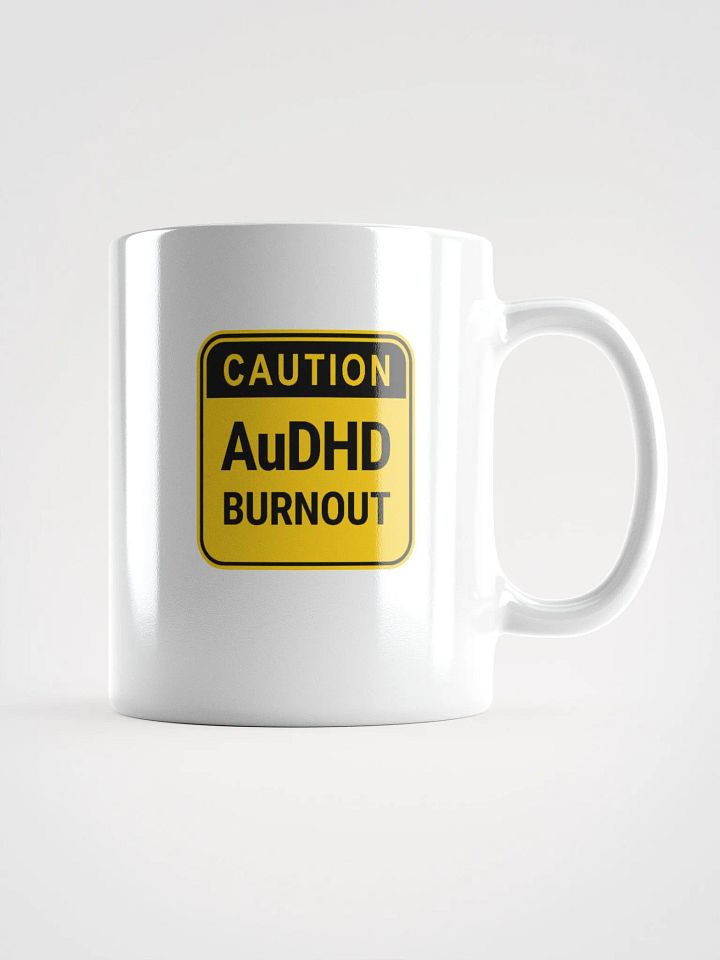 CAUTION: AuDHD BURNOUT Ceramic Mug product image (1)