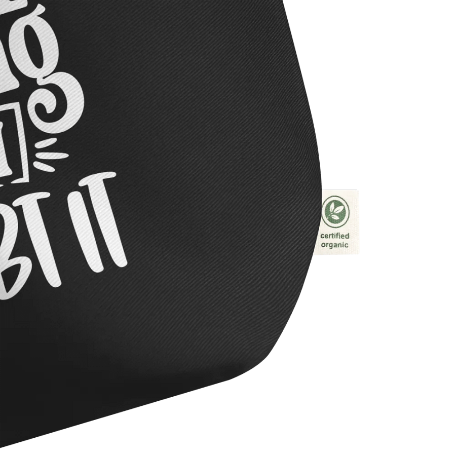 I May Be Wrong But I Doubt It Bag product image (2)