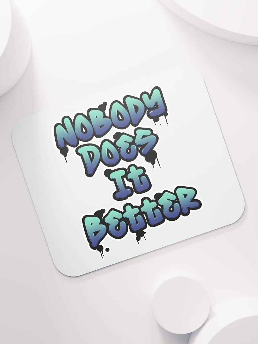 Nobody does it Better product image (7)