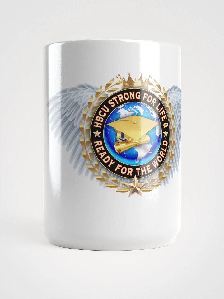 HBCU Strong for Life & Ready For The World White Mug product image (1)