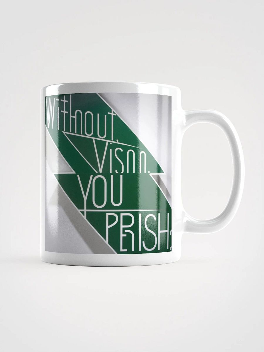 Without A Vision, You Perish - Visionary -coffee Mug product image (2)