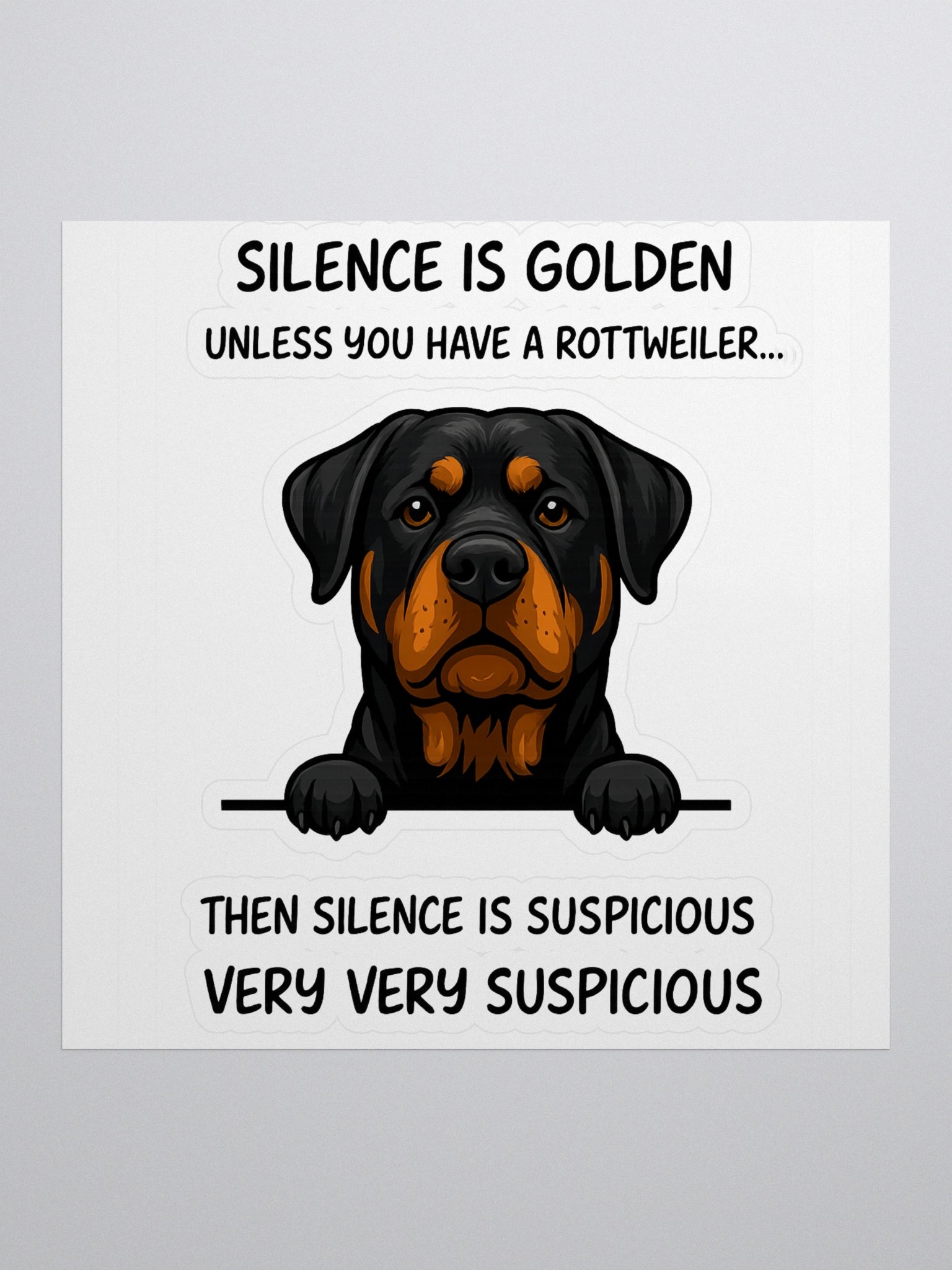 Silence is golden, unless you have a Rottweiler product image (1)