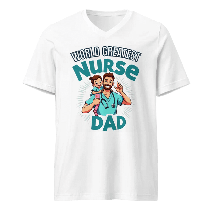 Nurse Dad Appreciation V-Neck Tee product image (1)