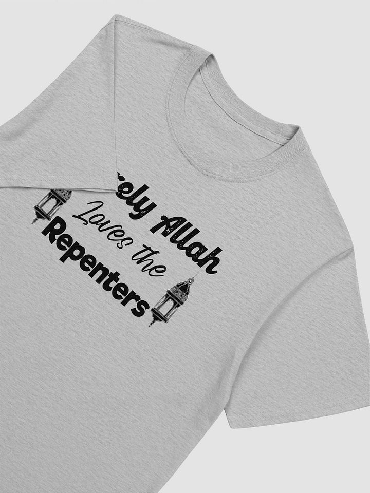 Surely Allah Loves Repenters Unisex T-Shirt product image (2)