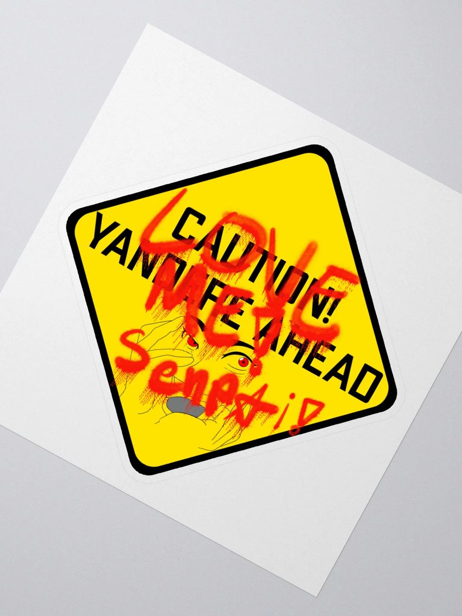 Caution Yandere Ahead sticker product image (4)