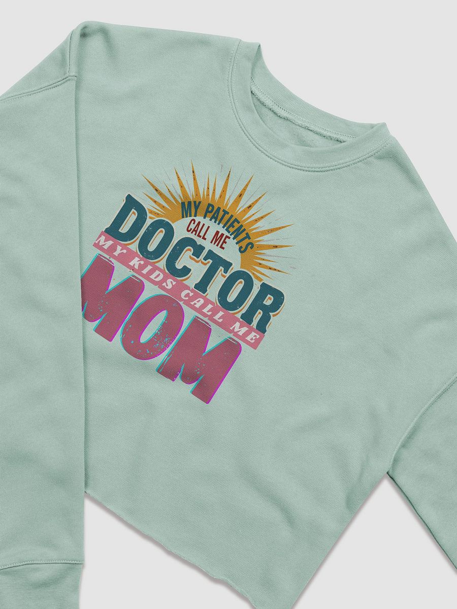 Mom and Doctor Fleece Crop Sweatshirt product image (7)