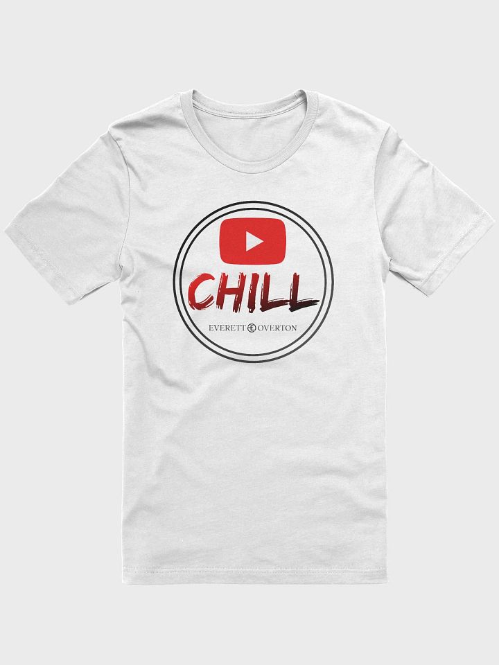 YouTube Chill Tshirt product image (1)