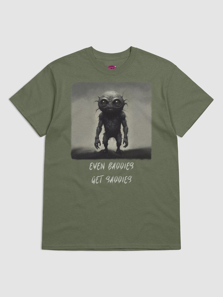 Even Baddies Get Saddies T-Shirt product image (1)