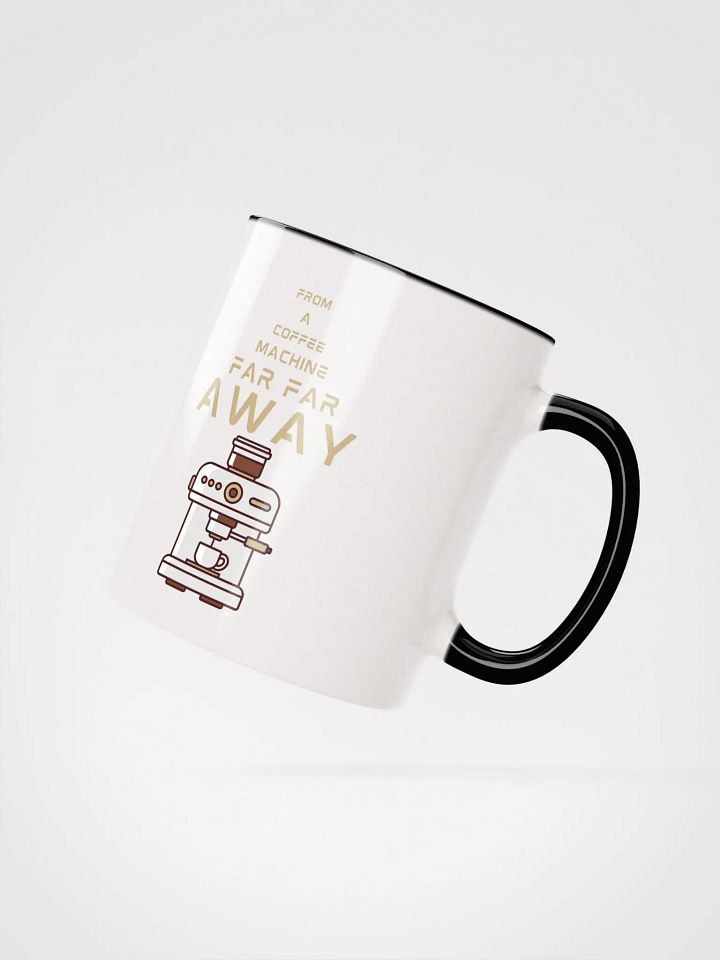 Sci -Fi inspired FAR FAR AWAY COFFEE MACHINE Ceramic Mug product image (26)