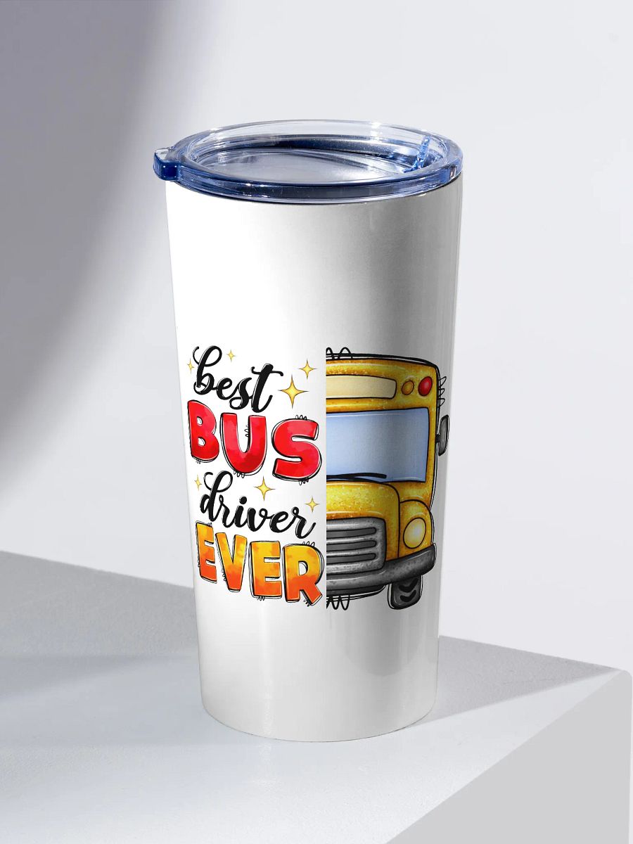 Best Bus Driver Ever - Adult Tumbler product image (2)