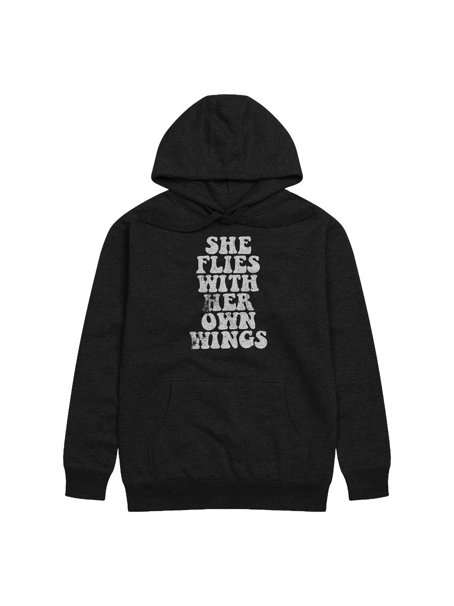 She Flies With Her Own Wings Hoodie product image (1)