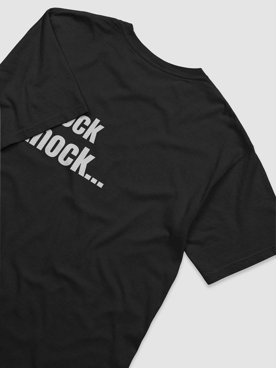Knock Knock… Who’s There? T-Shirt product image (4)