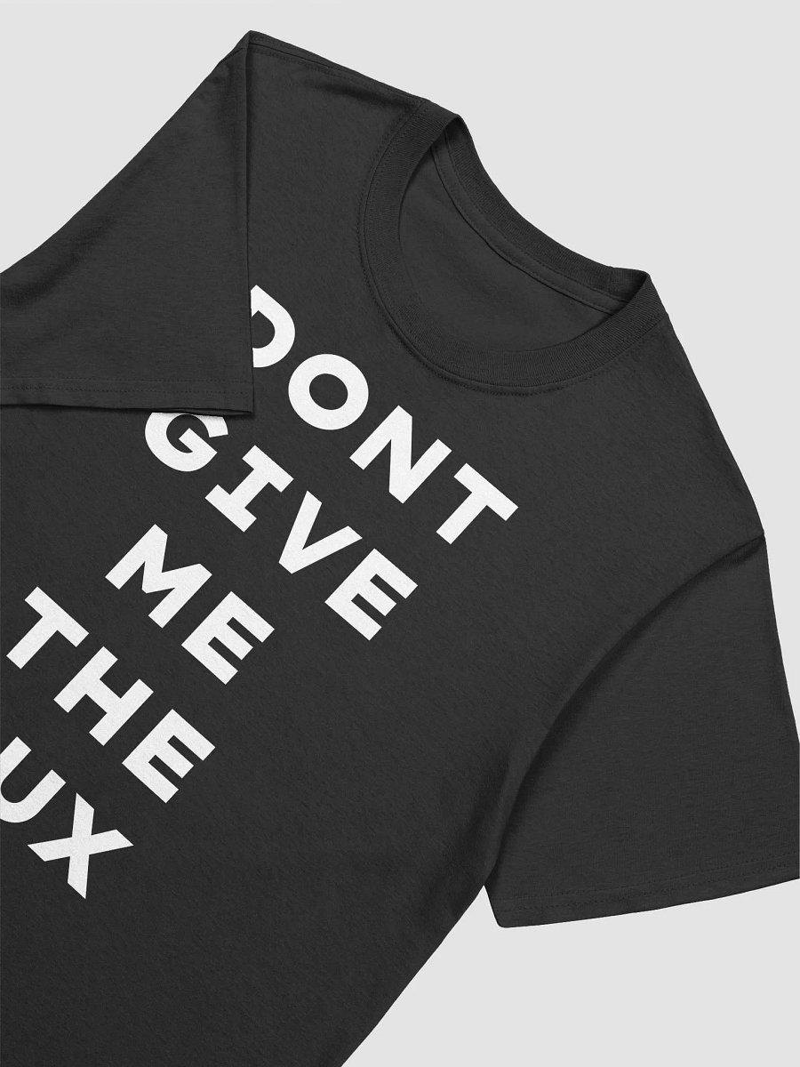 DONT GIVE ME THE AUX TEE product image (3)