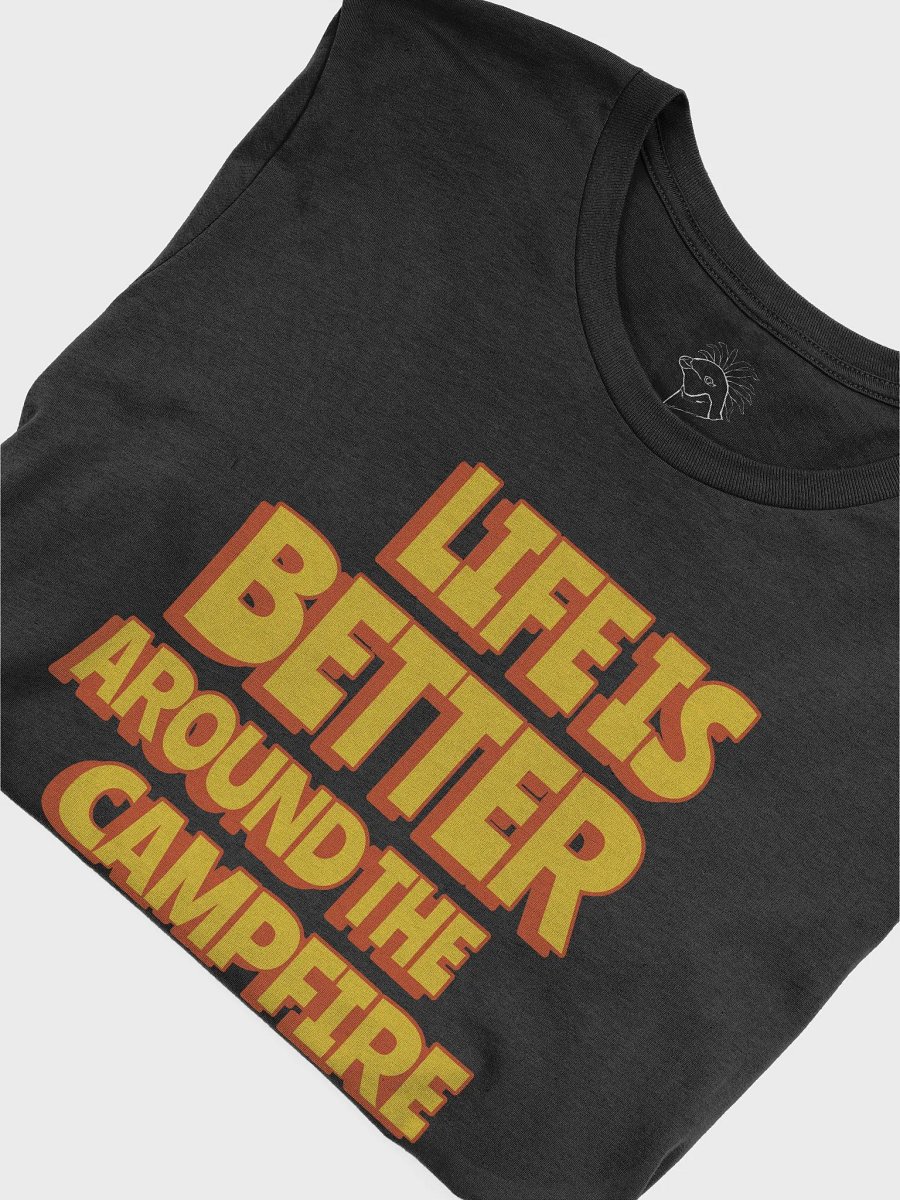 Life Is Better Around The Campfire Shirt #05 product image (6)