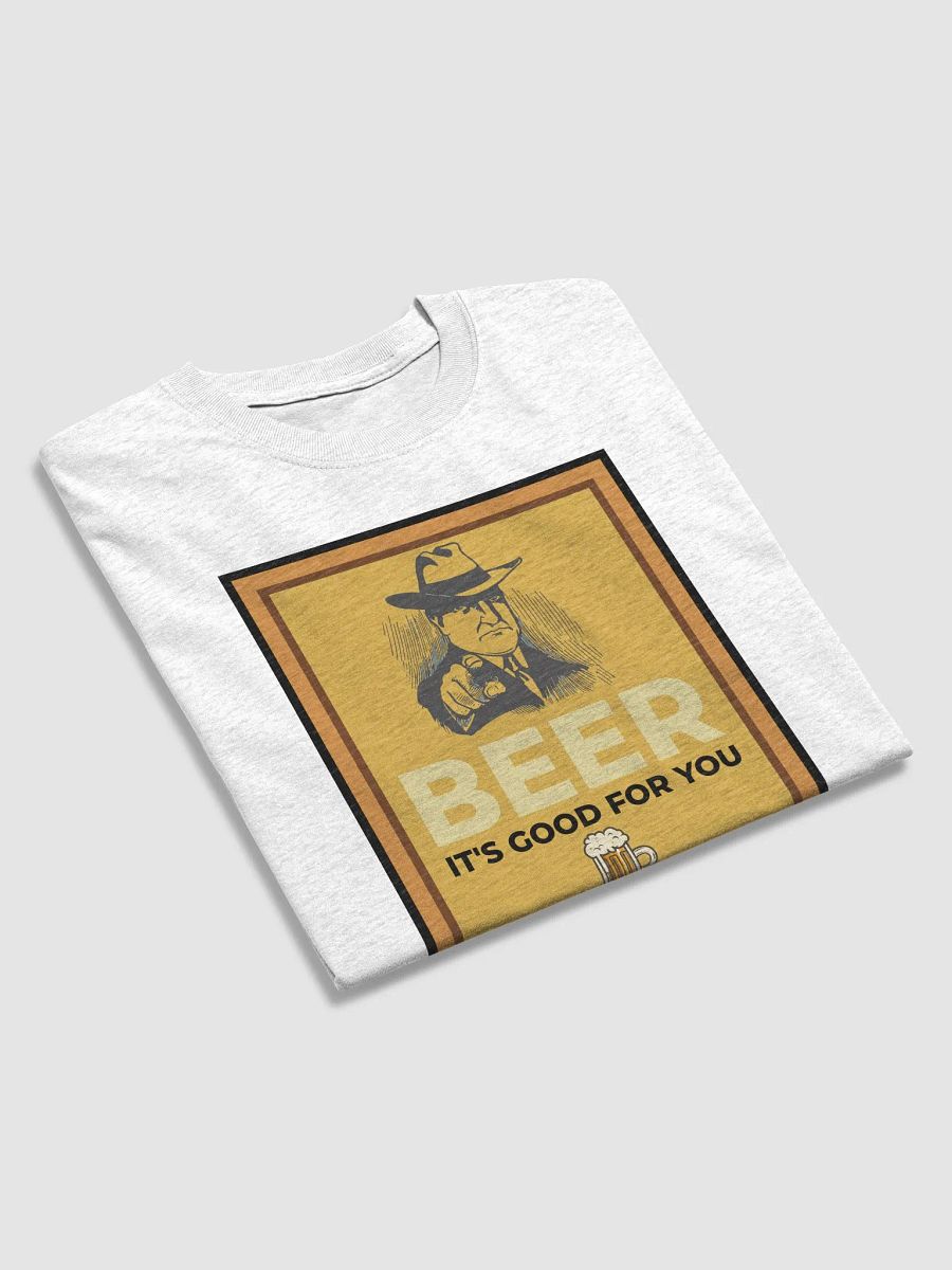BEER. IT’S GOOD FOR YOU. product image (13)