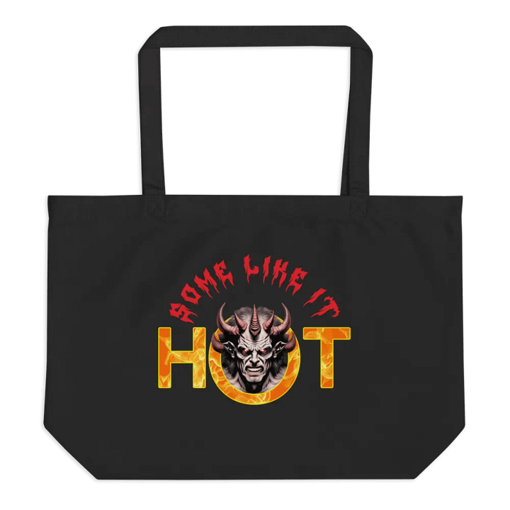 Some Like It Hot Organic Tote Bag product image (1)