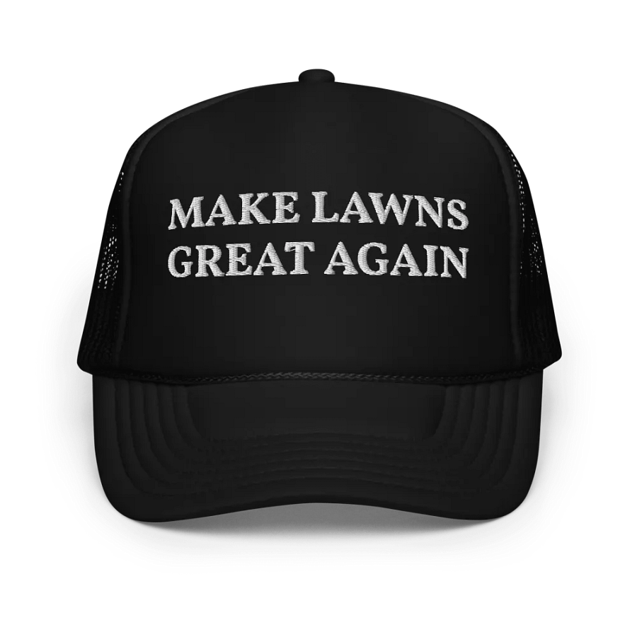 Make lawns great again - Embroidered Trucker Cap Hat product image (1)