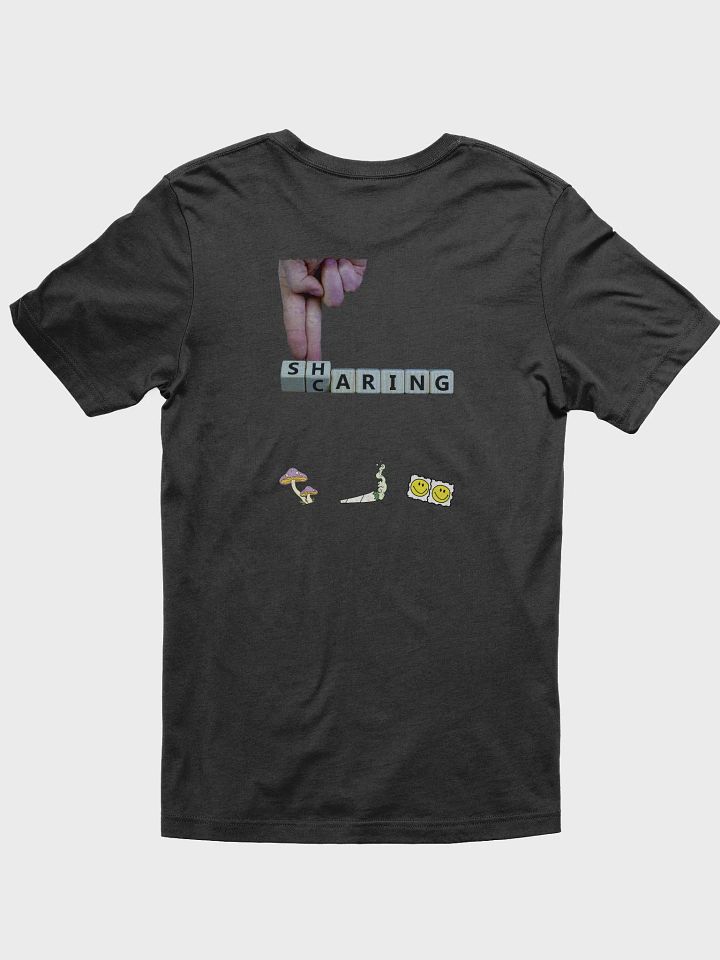 Sharing Is Caring -T Shirt product image (1)