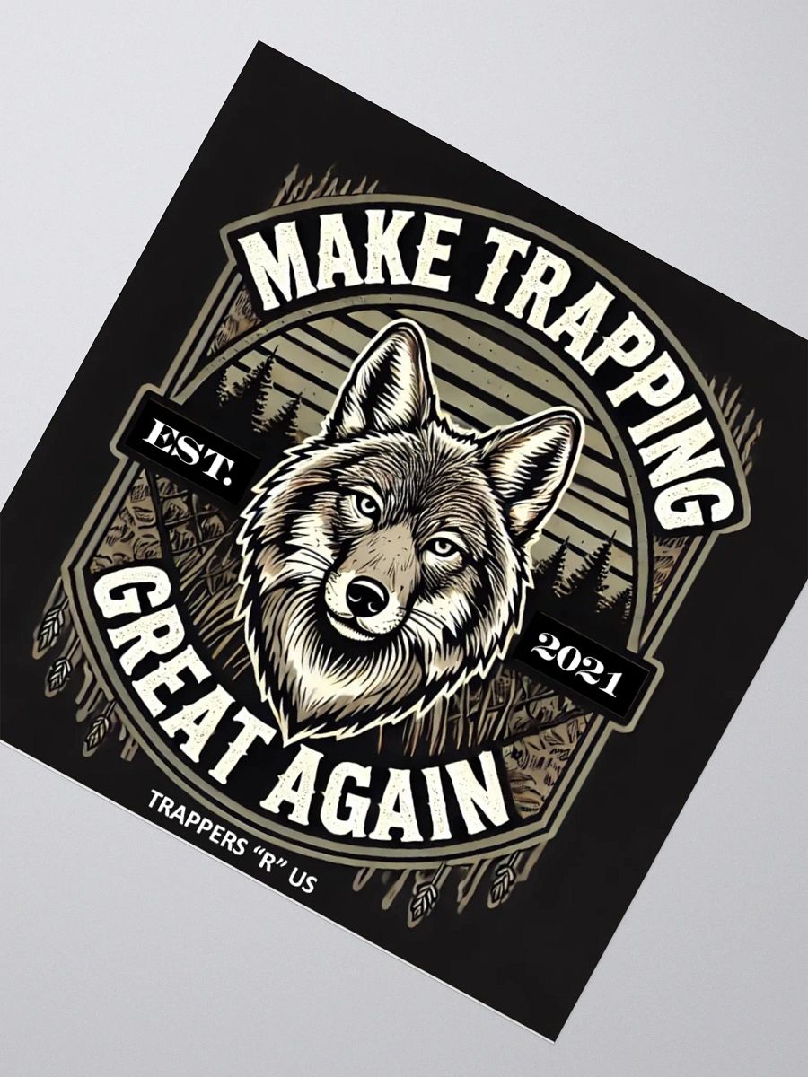 TRUS "Make Trapping Great Again" Sticker product image (7)