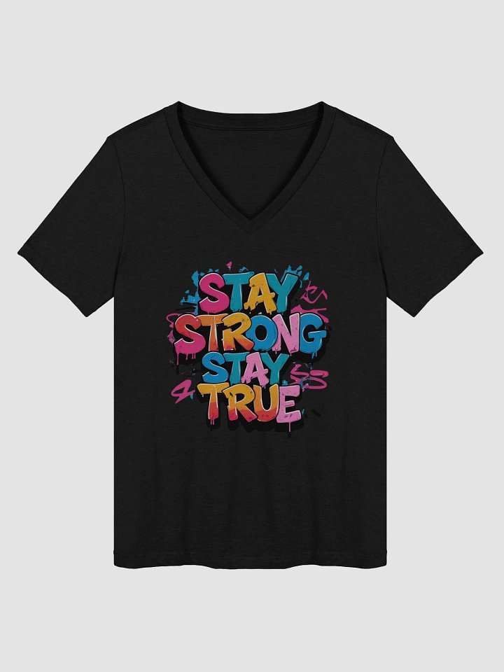 Stay Strong Stay True Women's V-Neck T-Shirt - Relaxed Bella + Canvas fit product image (4)