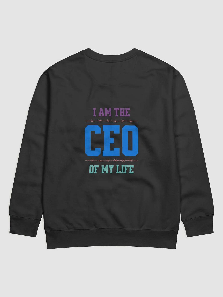 I am the CEO of my life Sweatshirt product image (1)